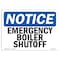 Signmission Safety Sign, OSHA Notice, 18" Height, Rigid Plastic, Emergency Boiler Shutoff Sign, Landscape OS-NS-P-1824-L-11769 - alternate 1